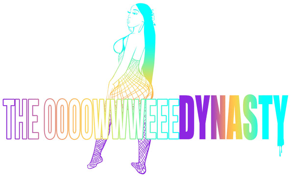 The "OOOOWWWEEE" Dynasty